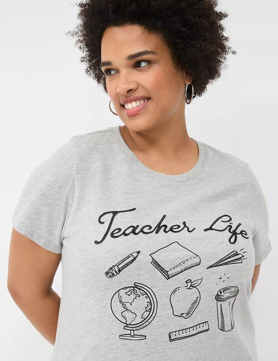 Women Lane Bryant Teacher Life Graphic Tee T Shirts Light Grey | LUR669IF